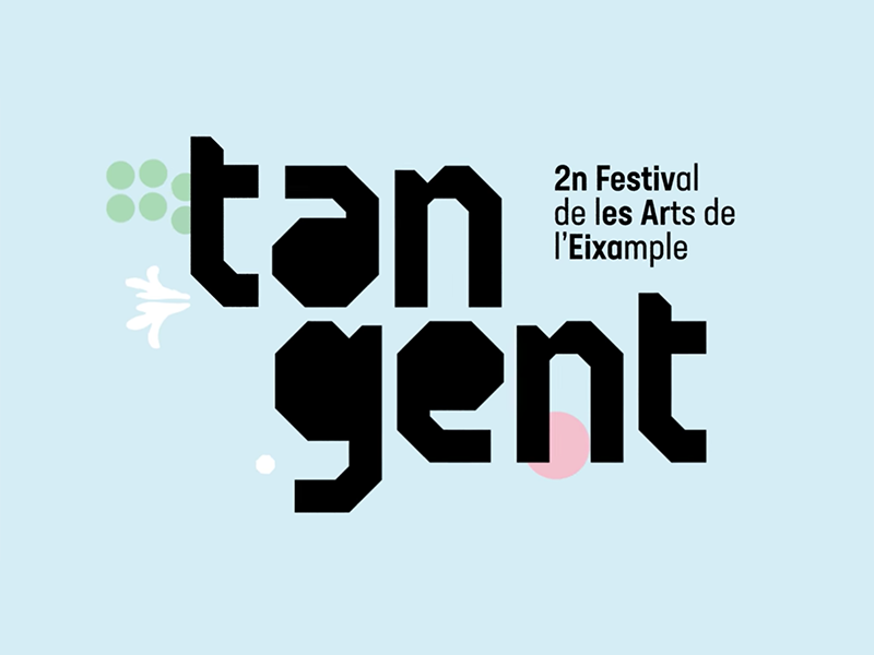 Tangent. 2 Festival de las Artes del Eixample