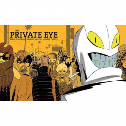 The Private Eye - Brian K. Vaughan, Marcos Martn y Muntsa Vicente